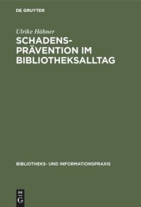 cover of the book Schadensprävention im Bibliotheksalltag