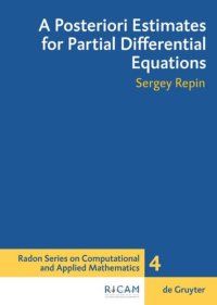 cover of the book A Posteriori Estimates for Partial Differential Equations