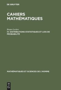 cover of the book Cahiers mathématiques: IV Distributions statistiques et lois de probabilité