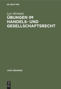 cover of the book Übungen im Handels- und Gesellschaftsrecht: I: Handelsrecht