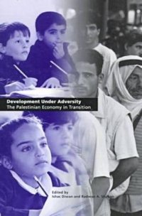 cover of the book Development Under Adversity: The Palestinian Economy in Transition