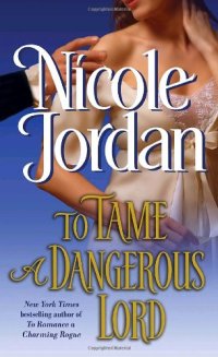 cover of the book To Tame a Dangerous Lord