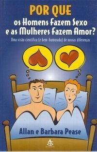 cover of the book Por que os Homens Fazem Sexo e as Mulheres Fazem Amor?