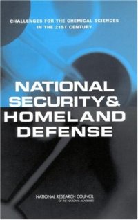 cover of the book National Security and Homeland Defense: Challenges for the Chemical Sciences in the 21st Century