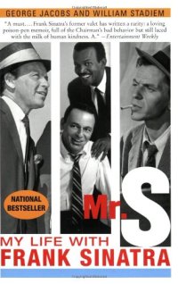 cover of the book Mr. S: My Life with Frank Sinatra