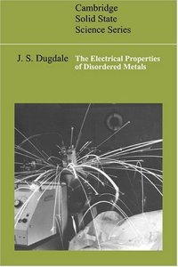 cover of the book The Electrical Properties of Disordered Metals 