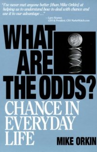 cover of the book What Are The Odds?: Chance In Everyday Life