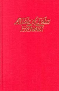 cover of the book A Tale of False Fortunes