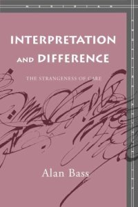 cover of the book Interpretation and Difference: The Strangeness of Care 