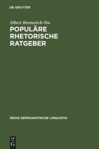 cover of the book Populäre rhetorische Ratgeber: historisch-systematische Untersuchungen