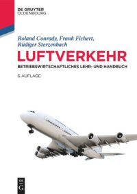 cover of the book Luftverkehr: Betriebswirtschaftliches Lehr- und Handbuch