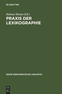 cover of the book Praxis der Lexikographie: Berichte aus der Werkstatt