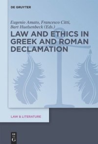 cover of the book Law and Ethics in Greek and Roman Declamation