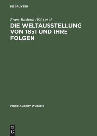 cover of the book Die Weltausstellung von 1851 und ihre Folgen