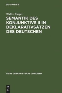 cover of the book Semantik des Konjunktivs II in Deklarativsätzen des Deutschen