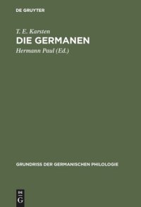 cover of the book Die Germanen: Eine Einführung in die Geschichte ihrer Sprache und Kultur