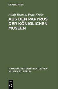 cover of the book Aus den Papyrus der Königlichen Museen