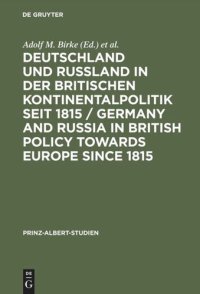 cover of the book Deutschland und Rußland in der britischen Kontinentalpolitik seit 1815 / Germany and Russia in British policy towards Europe since 1815