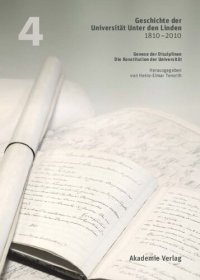 cover of the book BAND 4 Geschichte der Universität Unter den Linden 1810-2010: Praxis ihrer Disziplinen. Band 4: Genese der Disziplinen. Die Konstitution der Universität