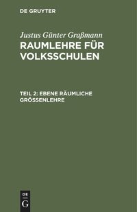 cover of the book Ebene räumliche Größenlehre