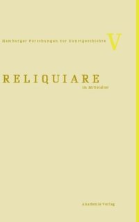 cover of the book Reliquiare im Mittelalter