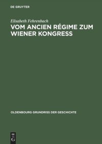 cover of the book Vom Ancien Régime zum Wiener Kongress