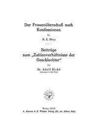 cover of the book Der Frauenüberschuß nach Konfessionen: Beiträge zum “Zahlenverhältnisse der Geschlechter”