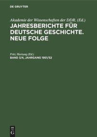 cover of the book Jahresberichte für deutsche Geschichte. Neue Folge: Band 3/4, Jahrgang 1951/52