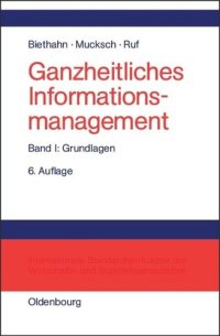 cover of the book Ganzheitliches Informationsmanagement: Band 1 Grundlagen