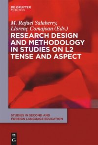 cover of the book Research Design and Methodology in Studies on L2 Tense and Aspect