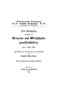 cover of the book Das Reichsgesetz, betreffend die Erwerbs- und Wirthschaftsgenossenschaften vom 1. Mai 1889