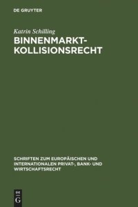 cover of the book Binnenmarktkollisionsrecht