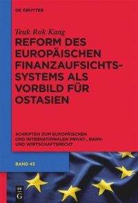 cover of the book Reform des europäischen Finanzaufsichtssystems als Vorbild für Ostasien