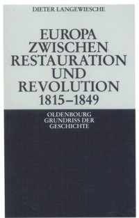 cover of the book Europa zwischen Restauration und Revolution 1815-1849