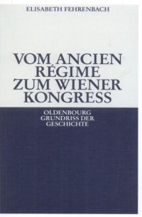 cover of the book Vom Ancien Régime zum Wiener Kongreß