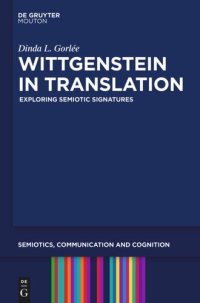 cover of the book Wittgenstein in Translation: Exploring Semiotic Signatures