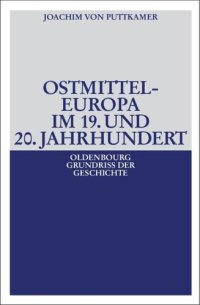 cover of the book Ostmitteleuropa im 19. und 20. Jahrhundert