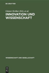 cover of the book Innovation und Wissenschaft: Ein Beitrag zur Theorie und Praxis der intensiv erweiterten Reproduktion