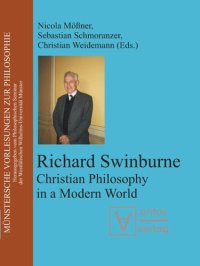 cover of the book Richard Swinburne: Christian Philosophy in a Modern World