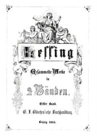 cover of the book G. E. Lessing’s gesammelte Werke: Band 1