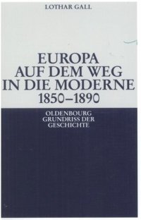 cover of the book Europa auf dem Weg in die Moderne 1850-1890