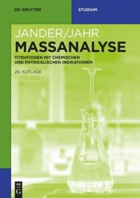 cover of the book Maßanalyse: Titrationen mit chemischen und physikalischen Indikationen