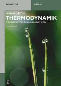 cover of the book Thermodynamik: Vom Tautropfen zum Solarkraftwerk