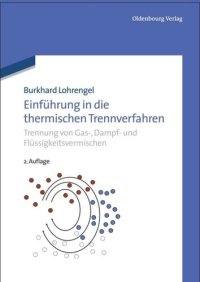 cover of the book Einführung in die thermischen Trennverfahren: Trennung von Gas-, Dampf- und Flüssigkeitsgemischen