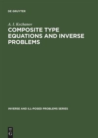 cover of the book Composite Type Equations and Inverse Problems