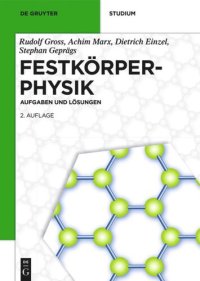 cover of the book Festkörperphysik: Aufgaben und Lösungen