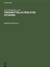 cover of the book Frühmittelalterliche Studien: Register zu Band 6–10