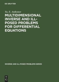 cover of the book Multidimensional Inverse and Ill-Posed Problems for Differential Equations