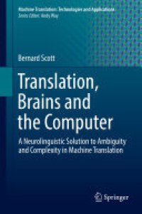 cover of the book Translation, Brains and the Computer: A Neurolinguistic Solution to Ambiguity and Complexity in Machine Translation