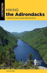 cover of the book Hiking the Adirondacks: A Guide to the Area's Greatest Hiking Adventures